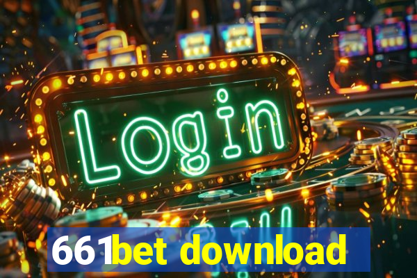 661bet download